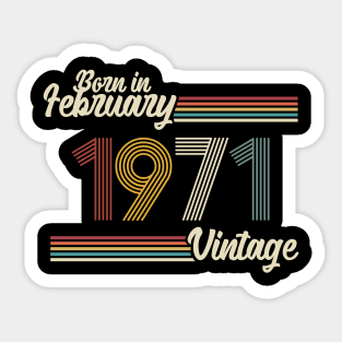 Vintage Born in February 1971 Sticker